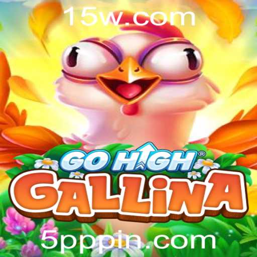 Descubra o Empolgante Mundo de GoHighGallina: Regras e Estratégias